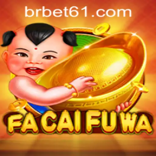 Exploring the Fascinating World of FaCaiFuWa: A Comprehensive Guide